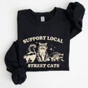 XL Black Support Local Street Cats Raccoon Skunk Possum Meme Sweatshirt For Animal Lovers