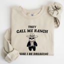 XL Sand They Call Me Ranch Bear Meme Graphic Art Quote For Meme Lovers And Humor Fans Sweatshirt