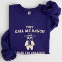 Medium Purple They Call Me Ranch Bear Meme Graphic Art Quote For Meme Lovers And Humor Fans Sweatshirt