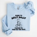 XXXL Light Blue Born To Dilly Dally Bear Meme Sweatshirt