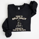 XL Black Born To Dilly Dally Bear Meme Sweatshirt