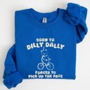 XL Royal Blue Born To Dilly Dally Bear Meme Sweatshirt