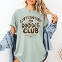  Caffeinated Mom's Club Coffee Lovers Americana Mother's Day Edition Comfort Colors Tee