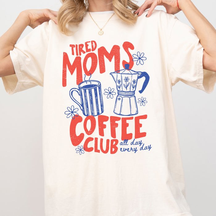 Tired Moms Coffee Club Vintage Cherry Edition Premium Soft Graphic Comfort Colors Tee