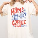 Medium Ivory Cream Tired Moms Coffee Club Vintage Cherry Edition Premium Soft Graphic Comfort Colors Tee