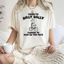  Born To Dilly Dally Bear Meme Vintage Style Pop Culture Limited Edition Graphic Tee