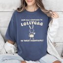 Large Denim Blue How Am I Supposed To Lollygag Rabbit Bunny Meme Limited Edition Comfort Colors Tee