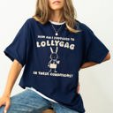 Small Navy How Am I Supposed To Lollygag Rabbit Bunny Meme Limited Edition Comfort Colors Tee