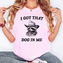 Large Blossom Light Pink I Got That Dog In Me Raccoon Meme Edition Mischief And Meme Humor Comfort Colors Tee