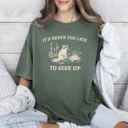 XXL Moss Dark Green It's Never Too Late To Give Up Raccoon Meme Aesthetic Funny Comfort Colors Tee