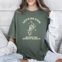 Small Moss Dark Green Let's Do This Before Anxiety Kicks In Rabbit Alice In Wonderland Comfort Colors Tee