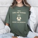 Medium Moss Dark Green They Call Me Ranch Bear Meme Vintage Cowboy Theme Graphic Illustration Collectible Humor Comfort Colors Tee