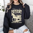 XL Black Please Be Patient 1900s Horse Western Country Retro Rustic Funny Quote Sweatshirt