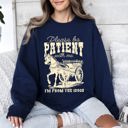 XL Navy Please Be Patient 1900s Horse Western Country Retro Rustic Funny Quote Sweatshirt