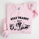 XXL Light Pink Stay Trashy Raccoon Possum Aesthetic Meme Funny Graphic Illustration Quote Pop Culture Style Sweatshirt