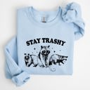 Medium Light Blue Stay Trashy Raccoon Possum Aesthetic Meme Funny Graphic Illustration Quote Pop Culture Style Sweatshirt