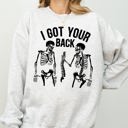 XL Ash Light Gray I Got Your Back Skeleton Witch Halloween Spooky Costume Design Graphic Edition Sweatshirt