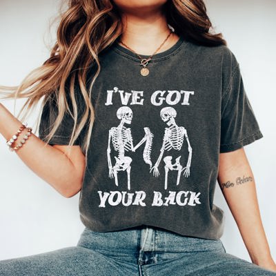 I've Got Your Back Funny Skeleton Retro Vintage Inspired Edition Comfort Colors Tee