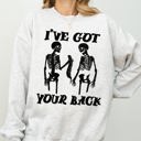 XXL Ash Light Gray I've Got Your Back Funny Skeleton Retro Aesthetic Vintage Cozy Graphic Sweatshirt