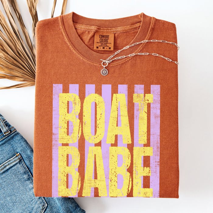 Boat Babe Beach Ready Vacation Sunshine Summer Fun Edition Coastal Living Comfort Colors Tee