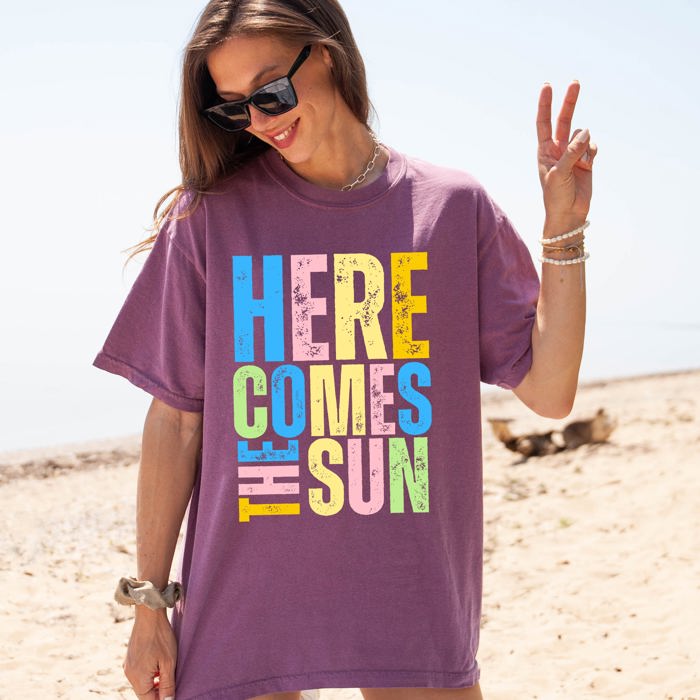 Here Comes The Sun Colorful Beach Ready Vacation Sunshine Summer Fun Faith Hope Joy Comfort Colors Tee