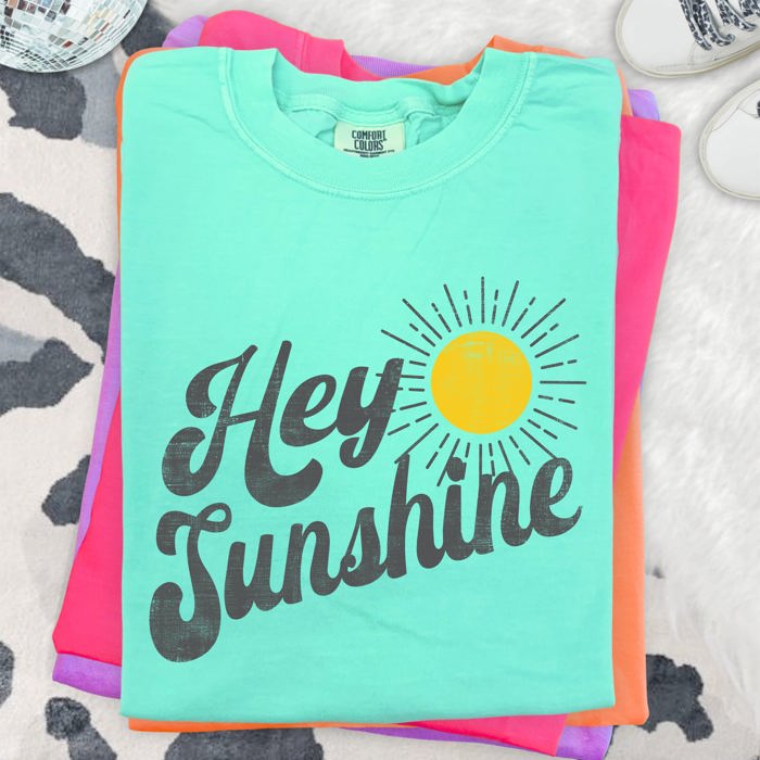Hey Sunshine Positivity Beach Ready Vacation Summer Fun Faith Hope Joy Comfort Colors Tee