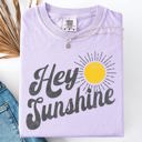 Small Orchid Light Purple Hey Sunshine Positivity Beach Ready Vacation Summer Fun Faith Hope Joy Comfort Colors Tee