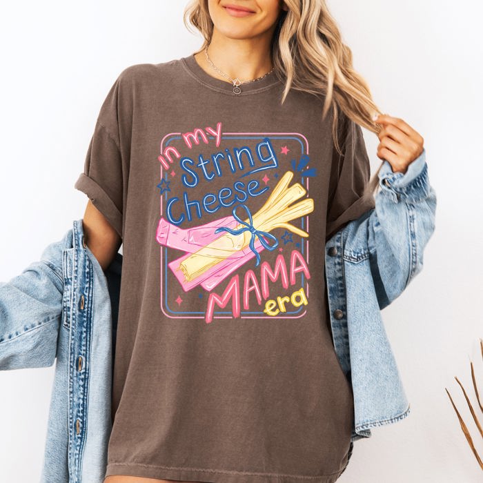 In My String Cheese Mama Era Faith-Filled Mom Life Edition Deluxe Comfort Colors Tee