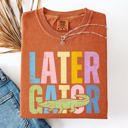Large Yam Later Gator Comfort Colors Tee