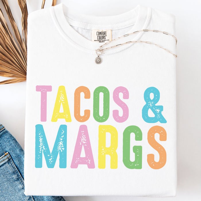 Tacos And Margs Margaritas Fun Party Beach Vibes Edition Graphic Comfort Colors Tee