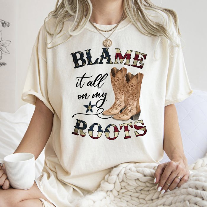 Blame It All On My Roots, Cowboy, Garth, Western Comfort Colors Graphic Tee Deluxe Edition
