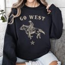 Large Black Go West Cowboy Horse Western Retro Vintage Americana Frontier Heritage Sweatshirt