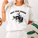 Small White Hold Your Horses BroncoRider Rodeo Cowboy Western Country Cowgirl Comfort Colors Tee