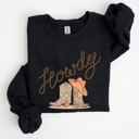Large Black Howdy Cowboy Boots Western Country Cowgirl Rustic Rodeo Style Artsy Vintage Print Cozy Fleece Sweatshirt