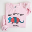 XXL Light Pink Not My First Rodeo Cowboy Armadillo Western Themed Rustic Graphic Illustration Sweatshirt