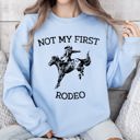 Medium Light Blue Not My First Rodeo Cowboy Country Cowgirl Vintage Western Pride Graphic Sweatshirt