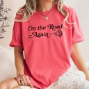  On The Road Again, Roses, Western, Cowboy, Willie Collection Edition Comfort Colors Tee
