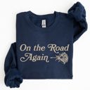  On The Road Again Roses Western Cowboy Willie Road Trip Theme Vintage Country Music Sweatshirt