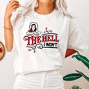 Medium White The Hell I Won't, Sassy Cowgirl, Cowboy Roses Vintage Western Queen Edition Graphic Statement Comfort Colors Tee