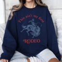 XL Navy This Ain't My First Rodeo Cowboy Cowgirl Vintage Western Graphic Print Sweatshirt