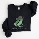  You Just Yee'd Your Last Haw Partner, Cowboy Frog Western Style Laughing In Dusty Trails Sweatshirt