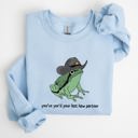 Small Light Blue You Just Yee'd Your Last Haw Partner, Cowboy Frog Western Style Laughing In Dusty Trails Sweatshirt