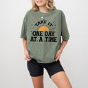 XL Moss Dark Green Take It One Day At A Time Let Go Mental Health Self Care Positivity Sun Stars Comfort Colors Tee