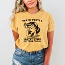  Pretty Tired Beautiful Funny Sassy Meme Aesthetic Collection Edition Comfort Colors Tee
