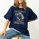 XL Navy Pretty Tired Beautiful Funny Sassy Meme Aesthetic Collection Edition Comfort Colors Tee