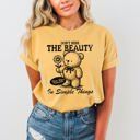  Simple Things Beautiful Teddy Bear Mental Health Meme Aesthetic Comfort Colors Tee