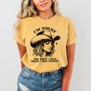 Medium Mustard Sorry For What I Said When I Was Hungry Cowgirl Meme Sassy Western Humor Statement Comfort Colors Tee