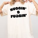 XL Ivory Cream Huggin and Fuggin Vulgar Suggestive Humorous Bold Edgy Risque Provocative Comfort Colors Tee