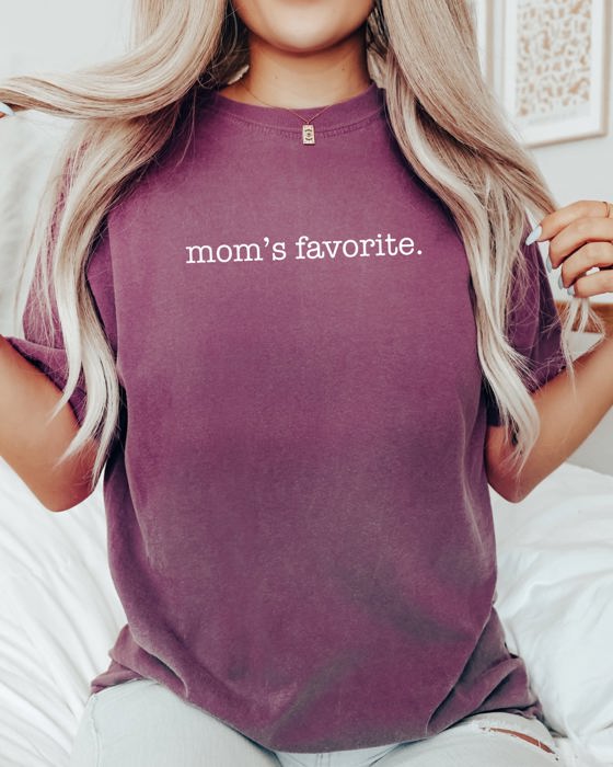 Mom's Favorite Siblings Brother Sister Humorous Family Pride Forever Comfort Colors Tee