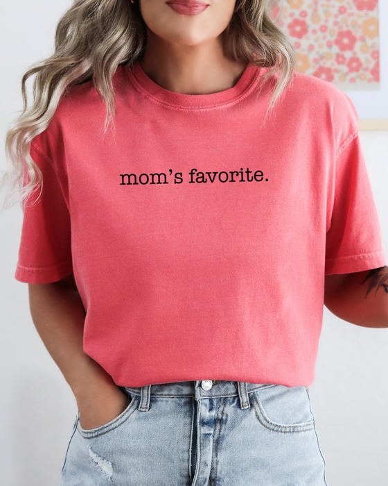 Mom's Favorite Siblings Brother Sister Humorous Family Pride Forever Comfort Colors Tee